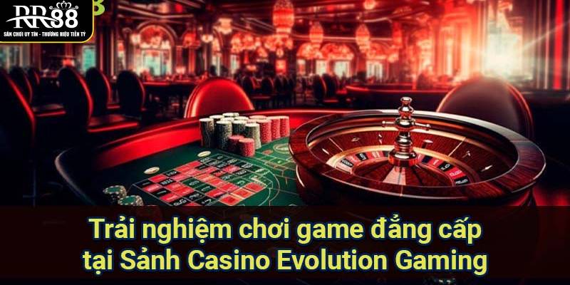 kham-pha-loat-tro-choi-hap-dan-tai-sanh-evolution